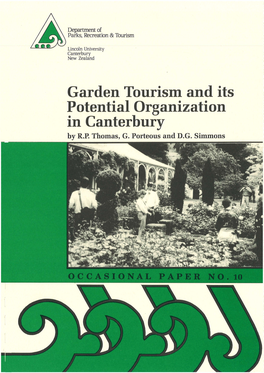 Garden Tourism and Its Potential Organization in Canterbury by R.P