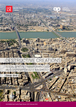 Destructive Creations Social-Spatial Transformations in Contemporary Baghdad