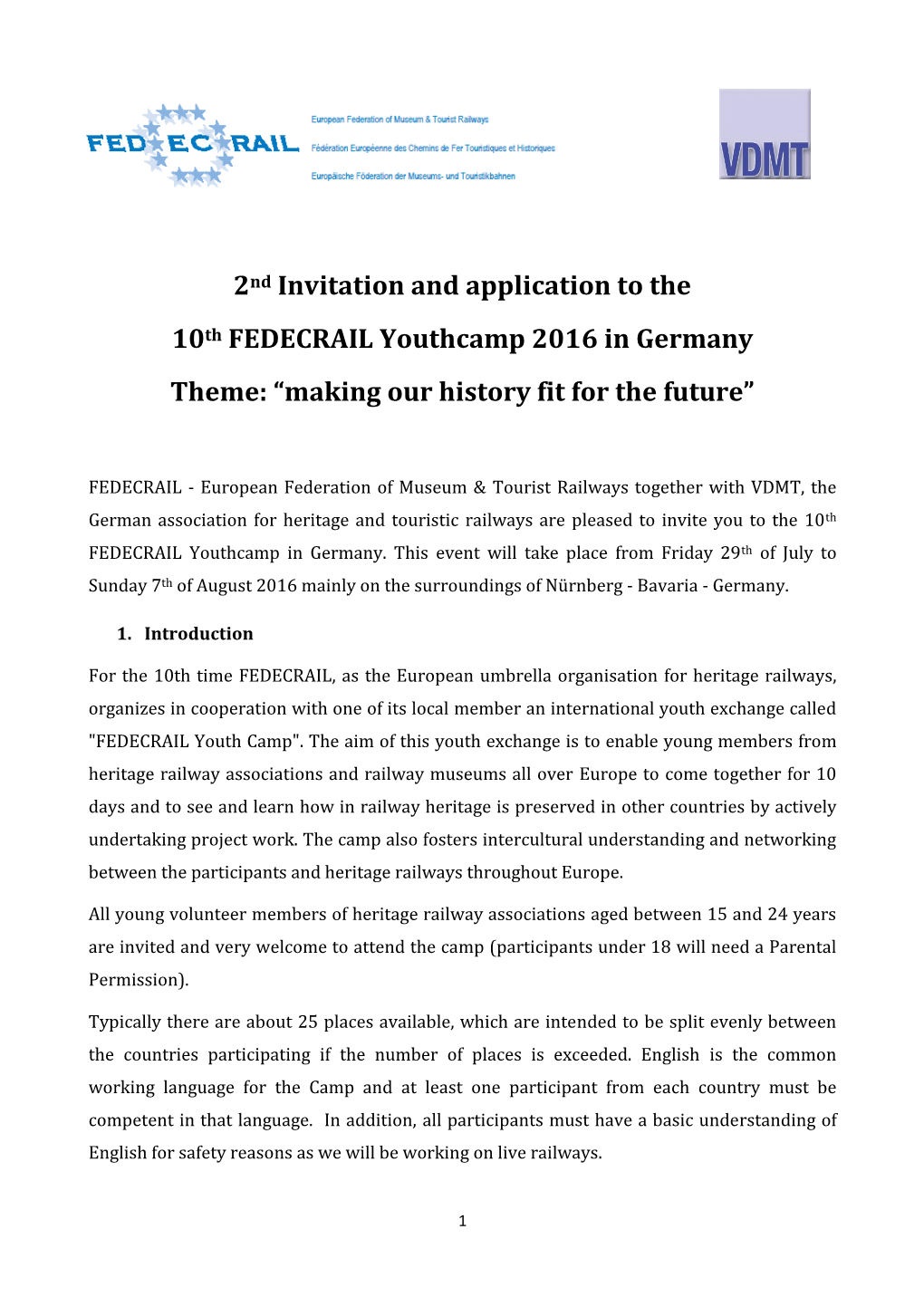 2Nd Invitation and Application to the 10Th FEDECRAIL Youthcamp 2016 in Germany Theme: “Making Our History Fit for the Future”