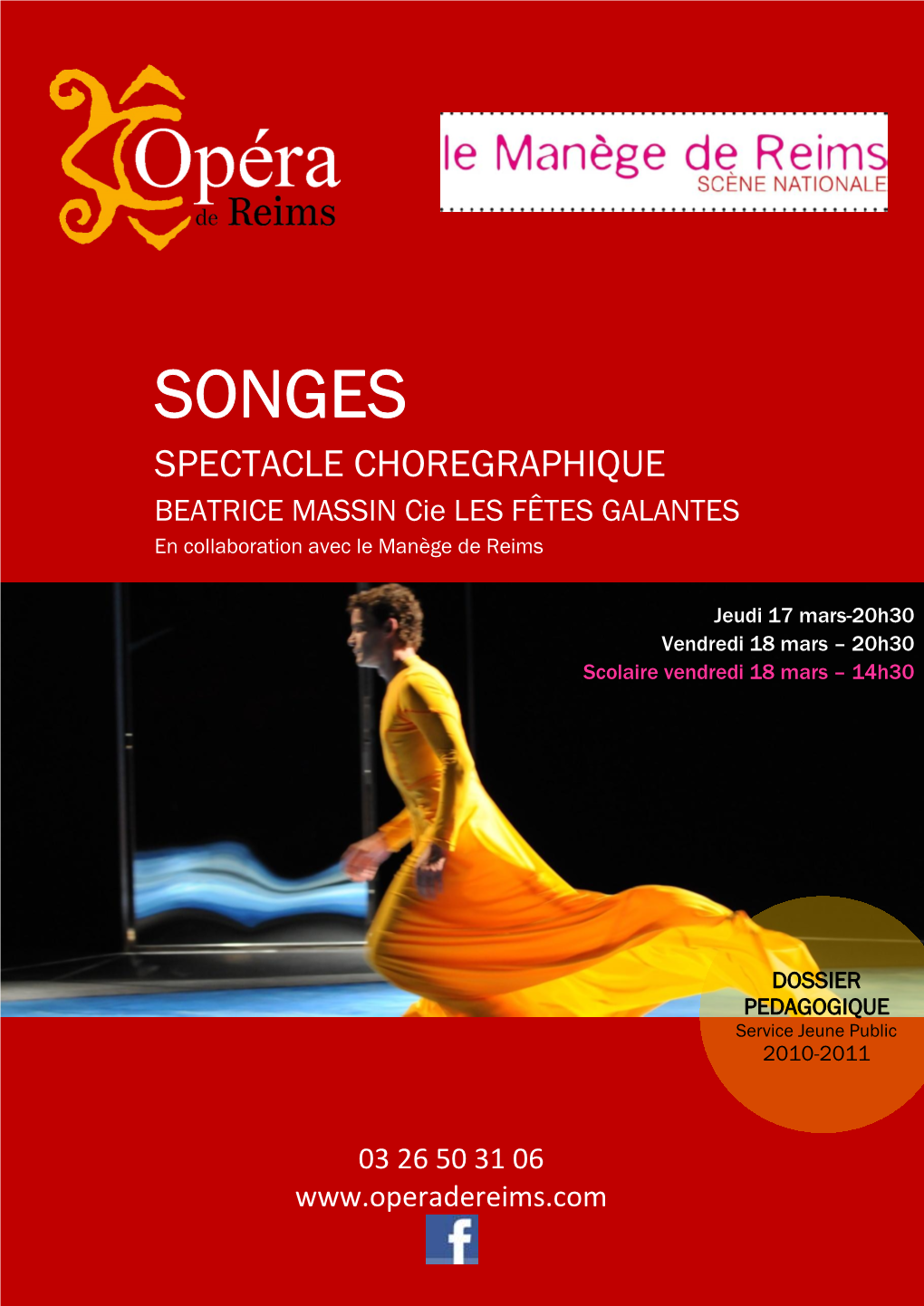 SONGES SPECTACLE CHOREGRAPHIQUE BEATRICE MASSIN Cie LES FÊTES GALANTES En Collaboration Avec Le Manège De Reims