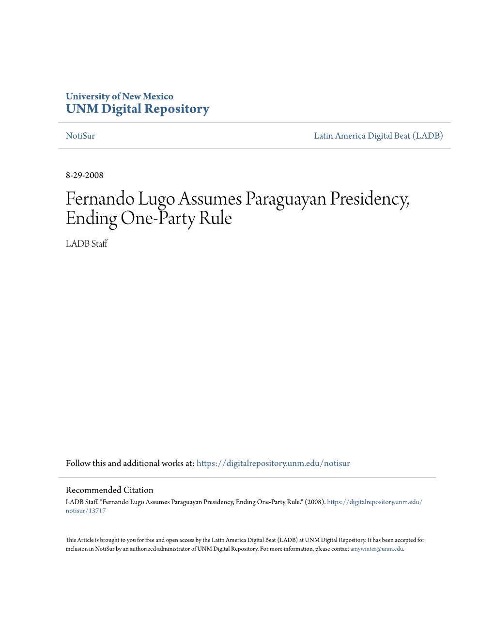 Fernando Lugo Assumes Paraguayan Presidency, Ending One-Party Rule LADB Staff