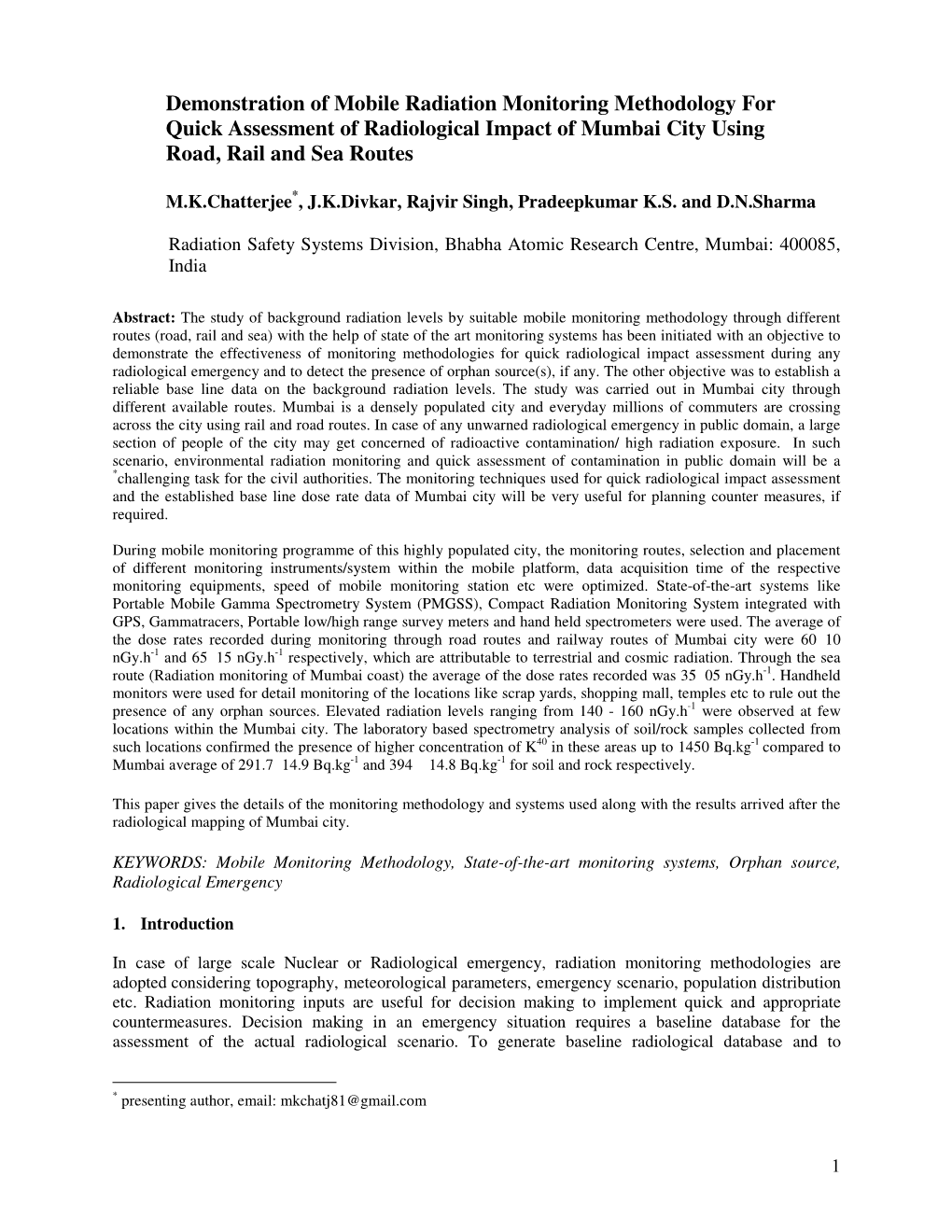 Demonstration of Mobile Radiation Monitoring Methodology for Quick Assessment of Radiological Impact of Mumbai City Using Road, Rail and Sea Routes