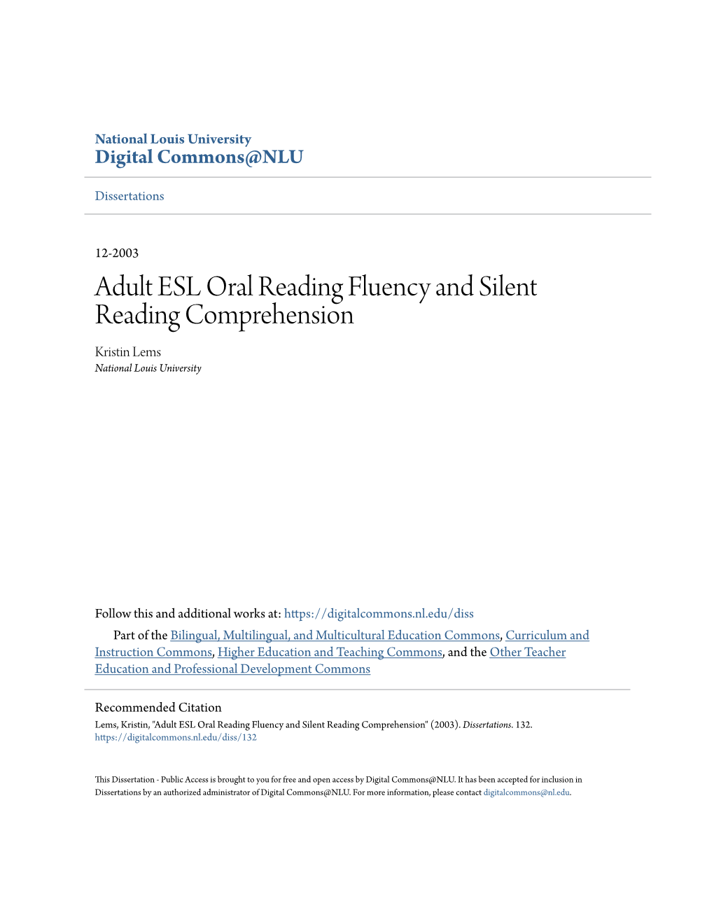 Adult ESL Oral Reading Fluency and Silent Reading Comprehension Kristin Lems National Louis University