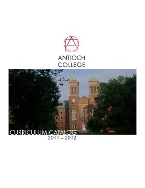 Curriculum Catalog 2011 – 2012 Contact the College