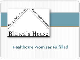 Healthcare Promises Fulfilled Our Mission