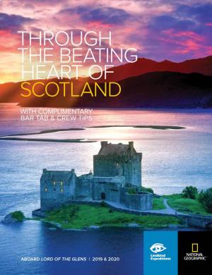 Through the Beating Heart of Scotland with Complimentary Bar Tab & Crew Tips
