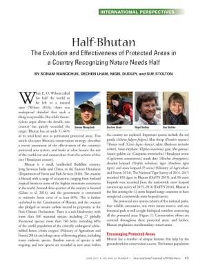 Half-Bhutan the Evolution and Effectiveness of Protected Areas in a Country Recognizing Nature Needs Half