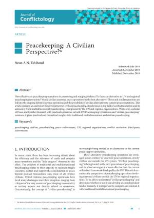 Peacekeeping: a Civilian Perspective?*