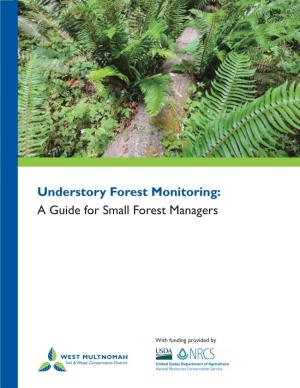 Understory Forest Monitoring: a Guide for Small Forest Managers
