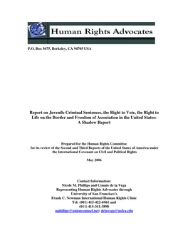 Report on Juvenile Criminal Sentences, the Right to Vote, the Right to Life on the Border and Freedom of Association in the United States: a Shadow Report