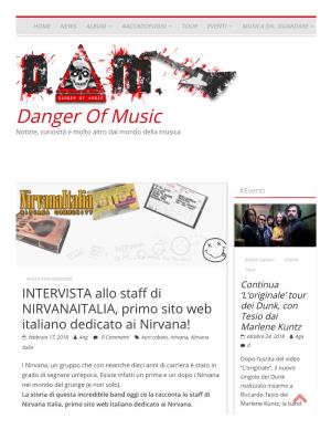 Danger of Music Notizie, Curiosità E Molto Altro Dal Mondo Della Musica