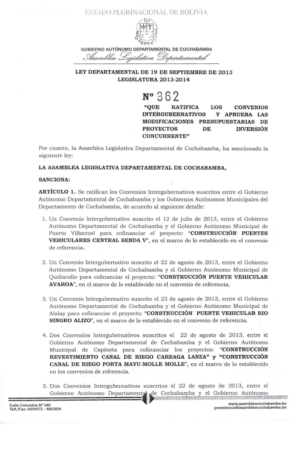 Gobierno Autónomo Departamental De Cochabamba Y Los Gobiernos Autónomos Municipales Del Departamento De Cochabamba, De Acuerdo Al Siguiente Detalle