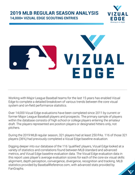 2019 Mlb Regular Season Analysis 14,000+ Vizual Edge Scouting Entries