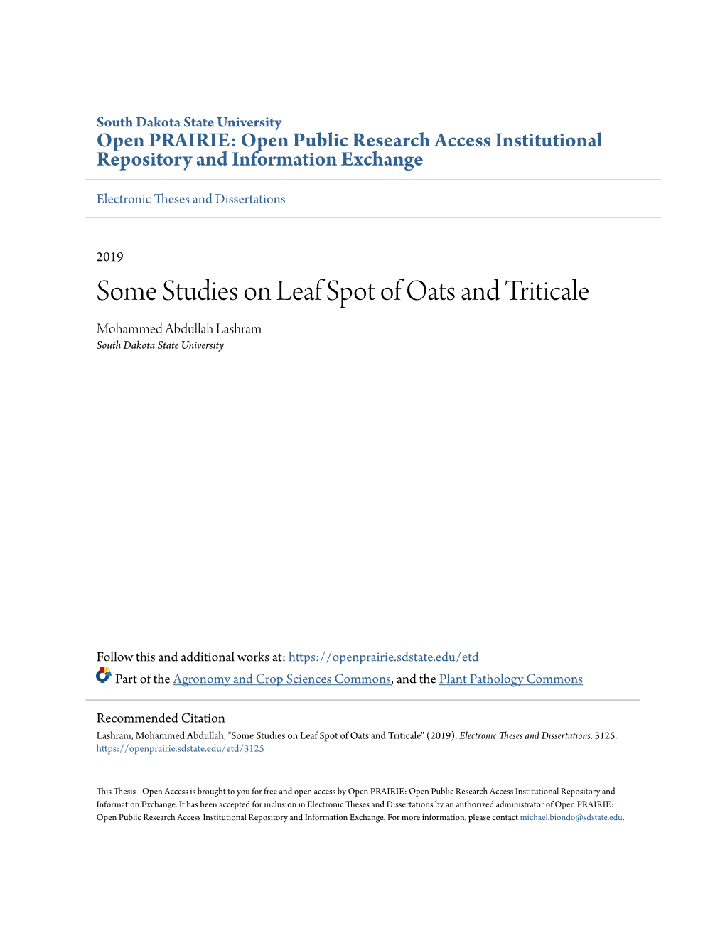 Some Studies on Leaf Spot of Oats and Triticale Mohammed Abdullah Lashram South Dakota State University