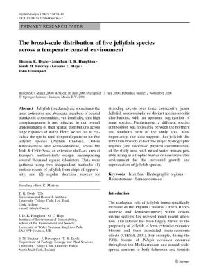 The Broad-Scale Distribution of Five Jellyfish Species Across a Temperate