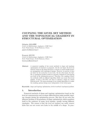 Coupling the Level Set Method and the Topological Gradient in Structural Optimization