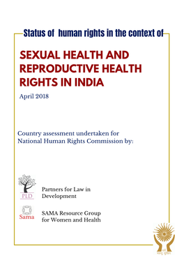 SEXUAL HEALTH and REPRODUCTIVE HEALTH RIGHTS in INDIA April 2018