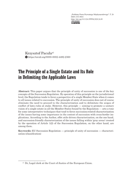 The Principle of a Single Estate and Its Role in Delimiting the Applicable Laws