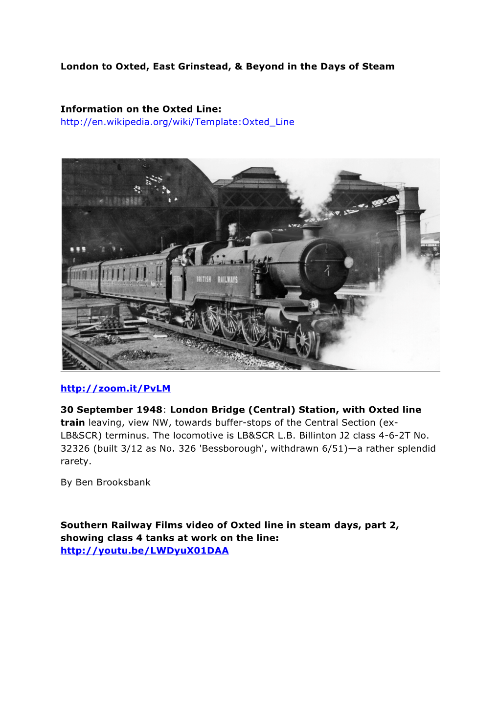 London to Oxted, East Grinstead, & Beyond in the Days of Steam Information on the Oxted Line