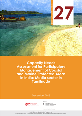 Capacity Needs Assessment for Participatory Management of Coastal and Marine Protected Areas in India: Media Sector in Tamilnadu