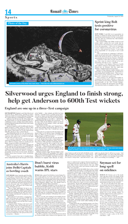 Silverwood Urges England to Finish Strong, Help Get Anderson to 600Th Test Wickets England Are One up in a Three-Test Campaign