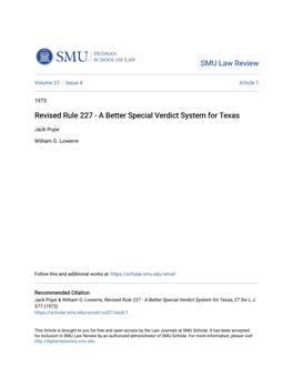 Revised Rule 227 - a Better Special Verdict System for Texas