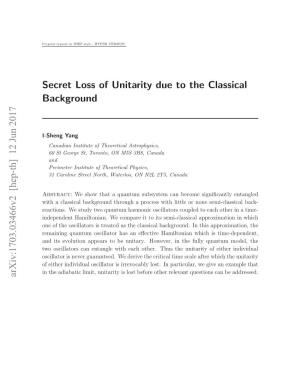 Secret Loss of Unitarity Due to the Classical Background Arxiv