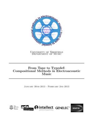 From Tape to Typedef: Compositional Methods in Electroacoustic Music