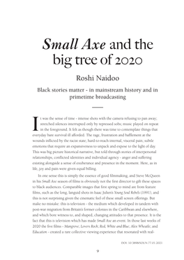 Small Axe and the Big Tree of 2020 Roshi Naidoo Black Stories Matter - in Mainstream History and in Primetime Broadcasting