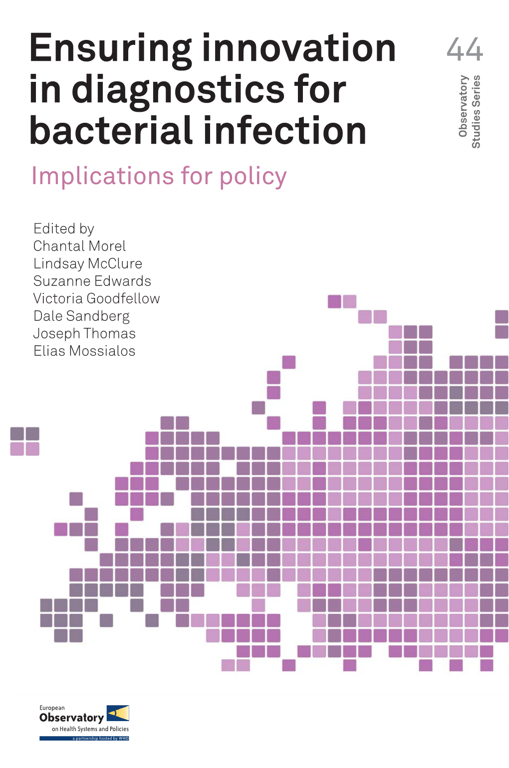 Ensuring Innovation in Diagnostics for Bacterial Infection