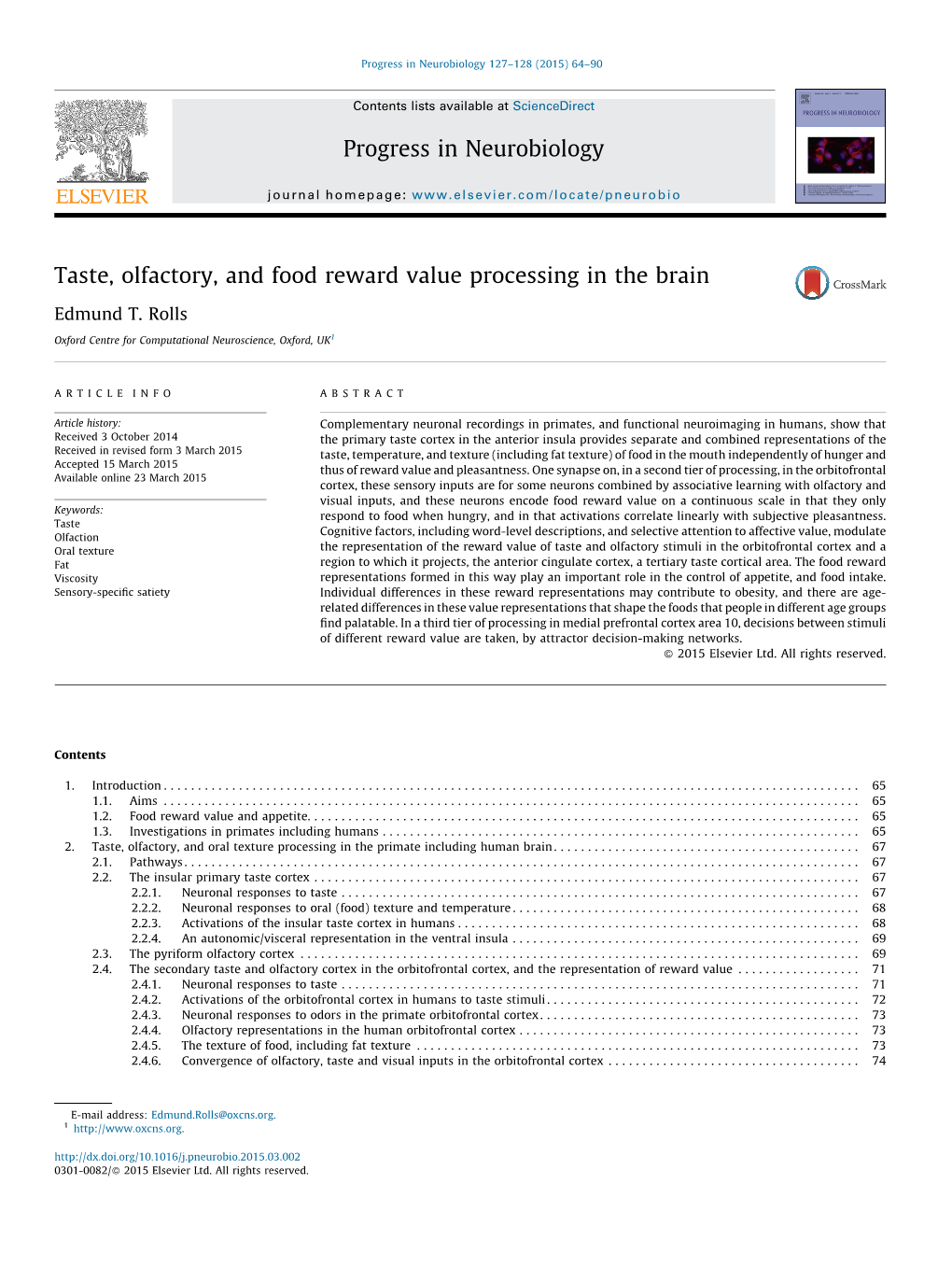 Taste, Olfactory, and Food Reward Value Processing in the Brain