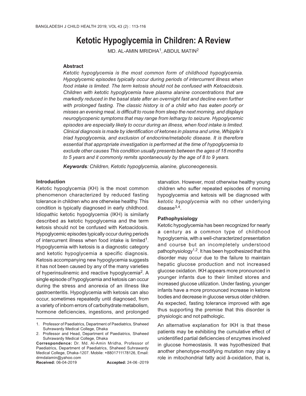 Ketotic Hypoglycemia in Children: a Review MD