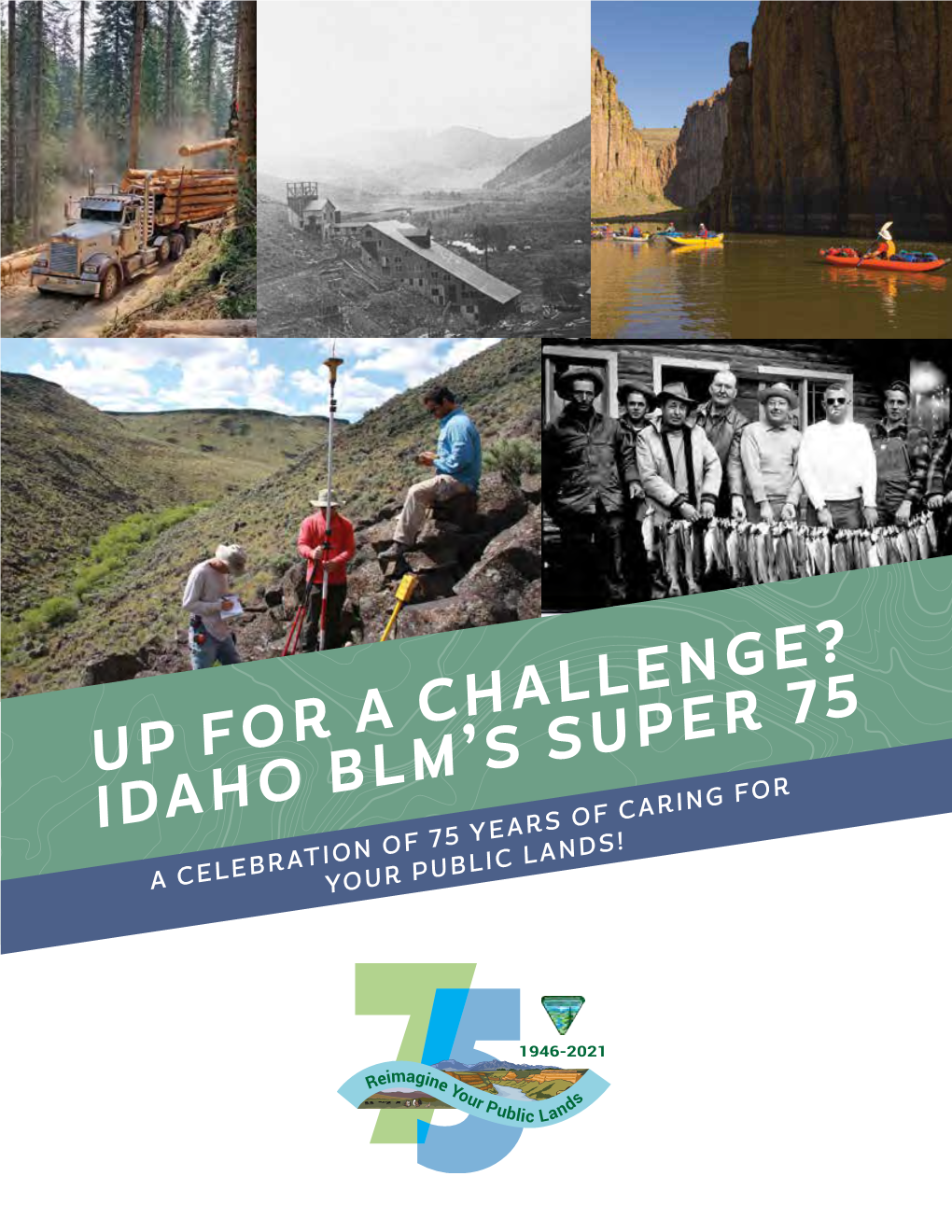 Up for a Challenge? Idaho Blm's Super 75