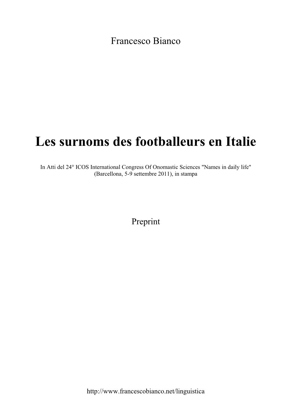 Les Surnoms Des Footballeurs En Italie