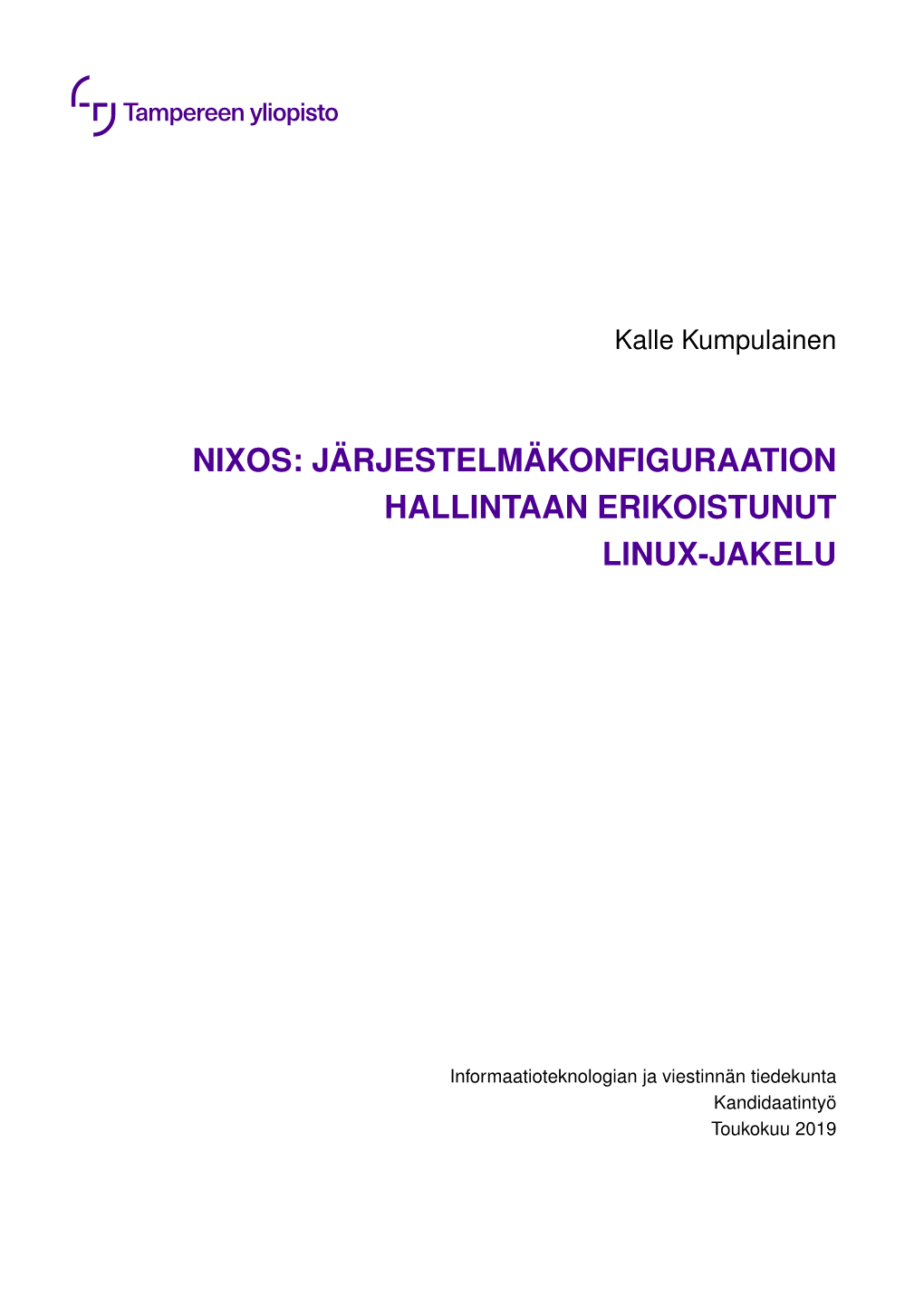 Nixos: Järjestelmäkonfiguraation Hallintaan Erikoistunut Linux-Jakelu