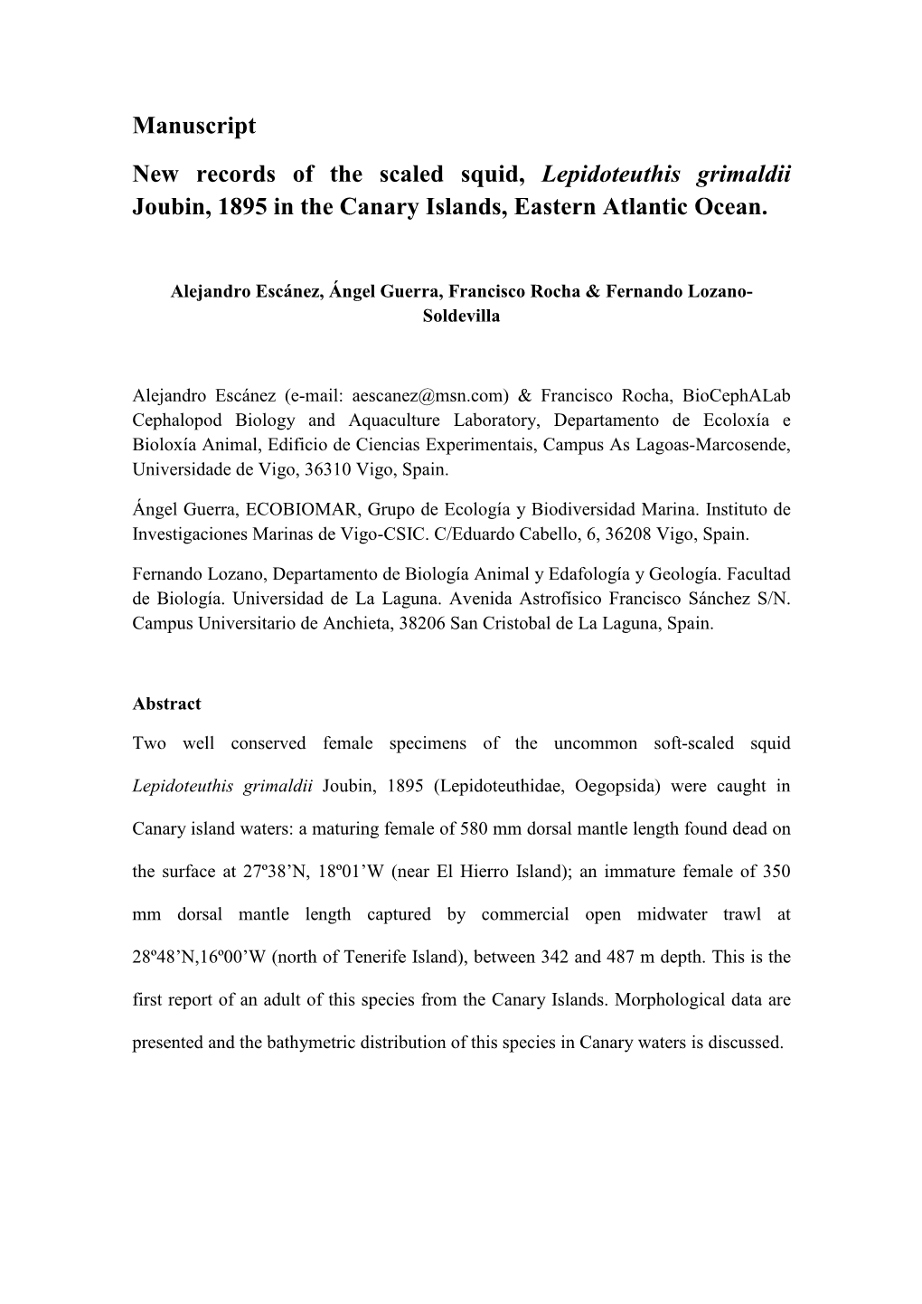 New Records of the Scaled Squid, Lepidoteuthis Grimaldii Joubin, 1895 in the Canary Islands, Eastern Atlantic Ocean