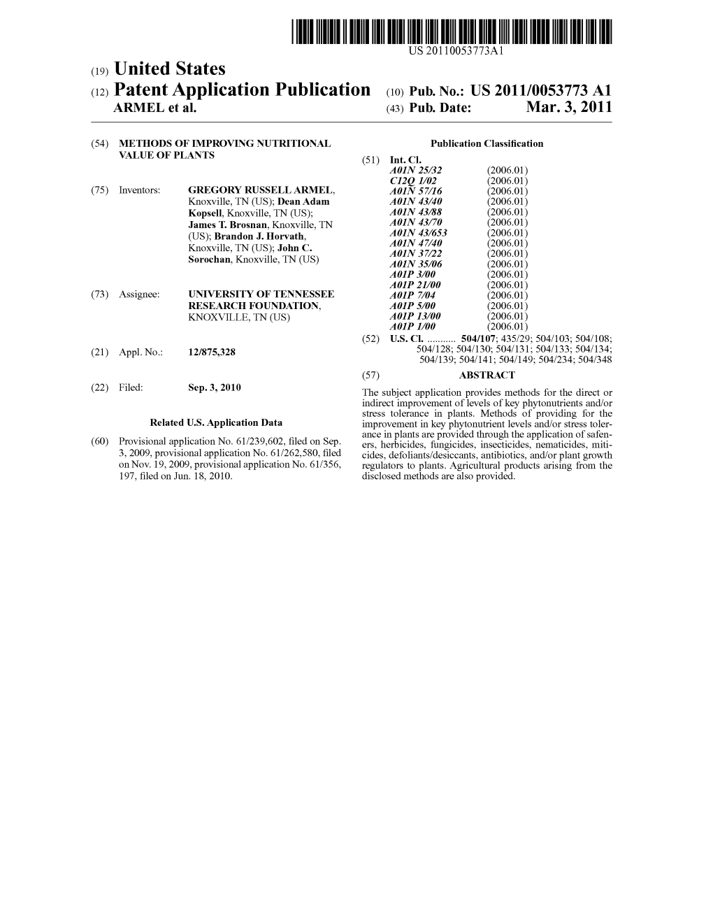 (12) Patent Application Publication (10) Pub. No.: US 2011/0053773A1 ARMEL Et Al