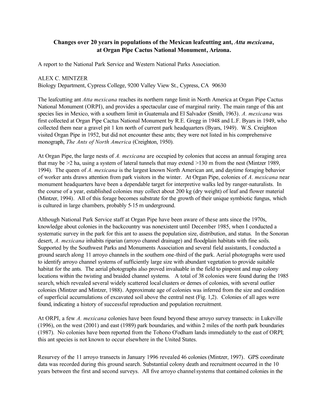 Changes Over 20 Years in Populations of the Mexican Leafcutting Ant, Atta Mexicana, at Organ Pipe Cactus National Monument, Arizona