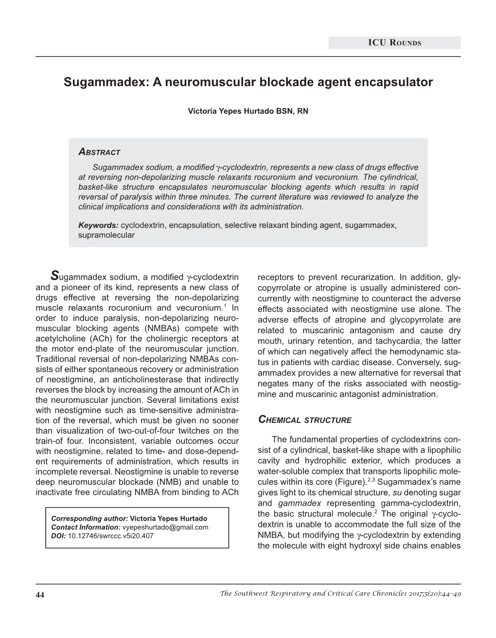 Sugammadex: a Neuromuscular Blockade Agent Encapsulator