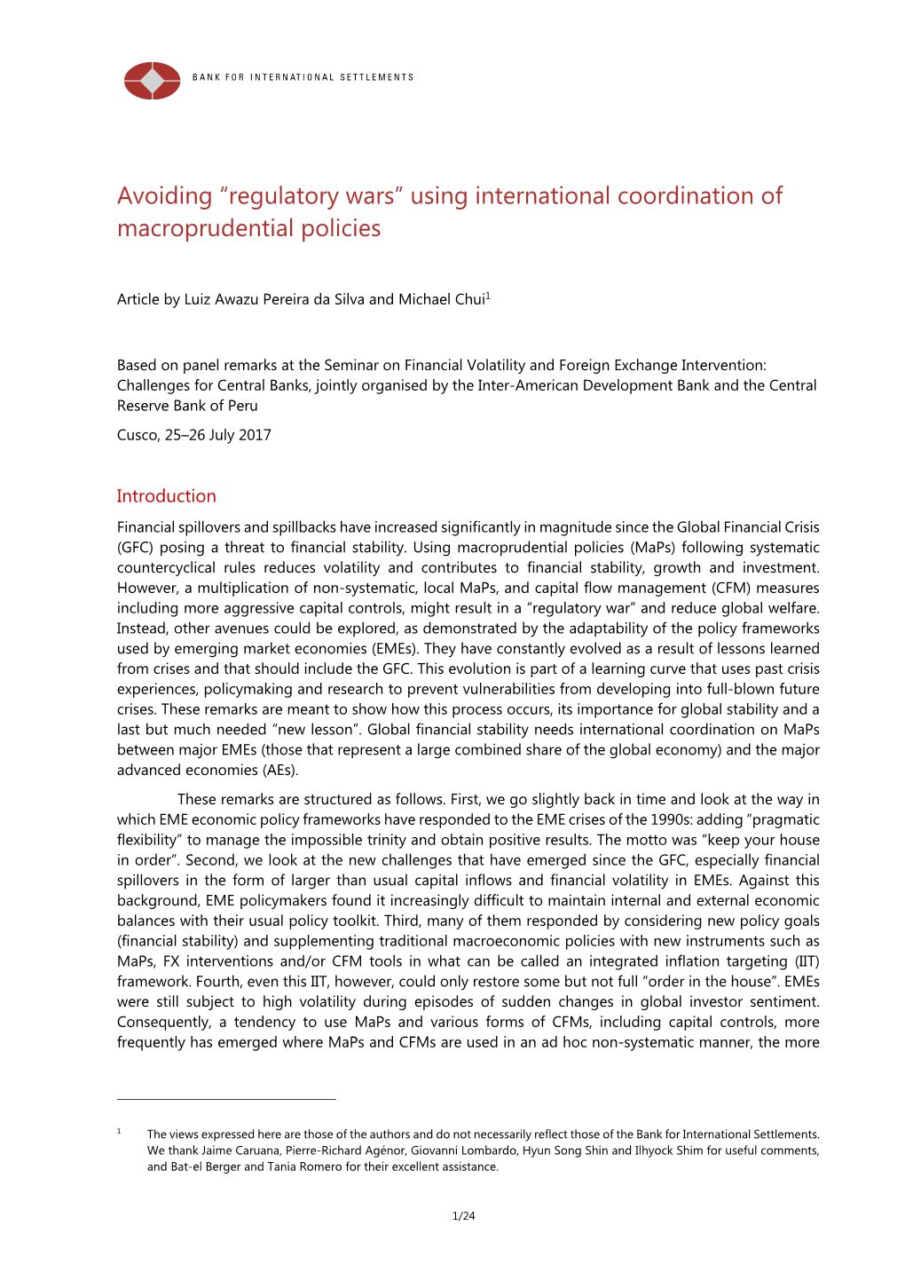 Avoiding “Regulatory Wars” Using International Coordination of Macroprudential Policies