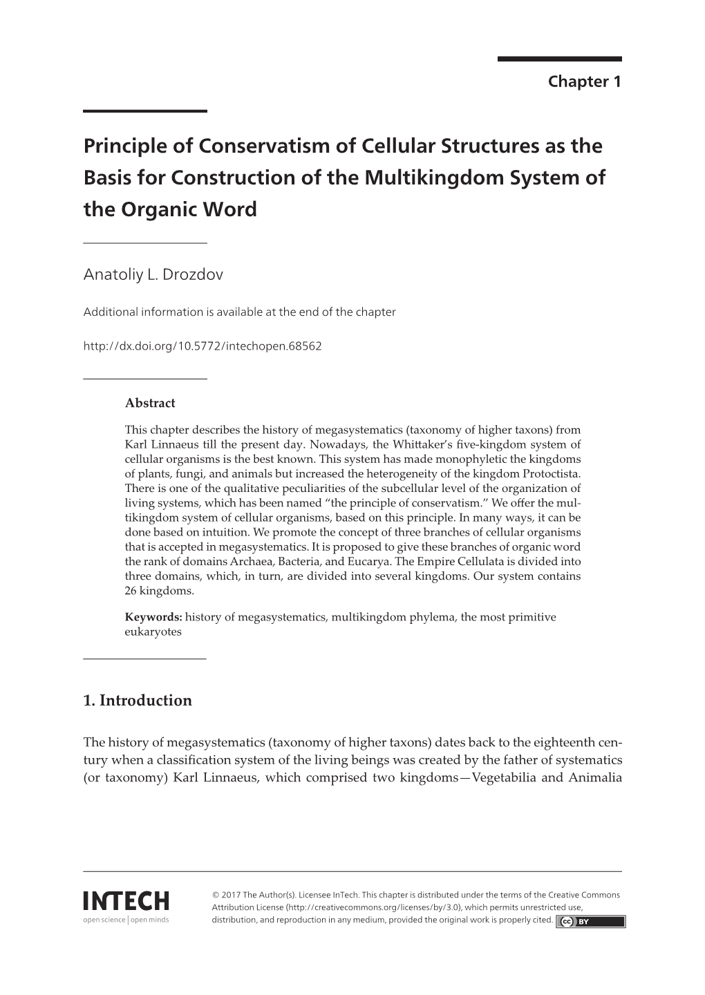 Principle of Conservatism of Cellular Structures As the Basis for Construction of the Multikingdom System of the Organic Word