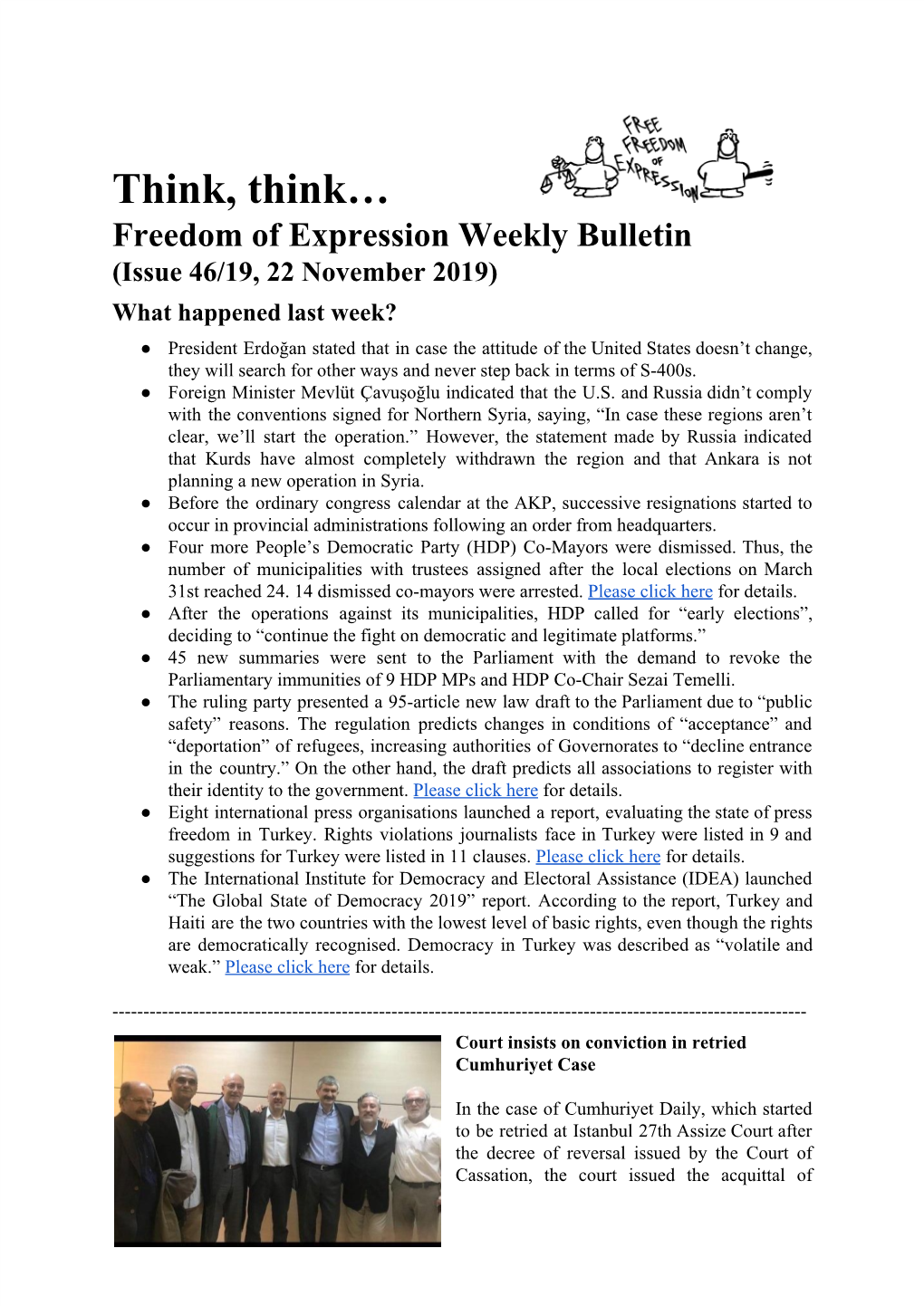 Think, Think… Freedom of Expression Weekly Bulletin (Issue 46/19, 22 November 2019)