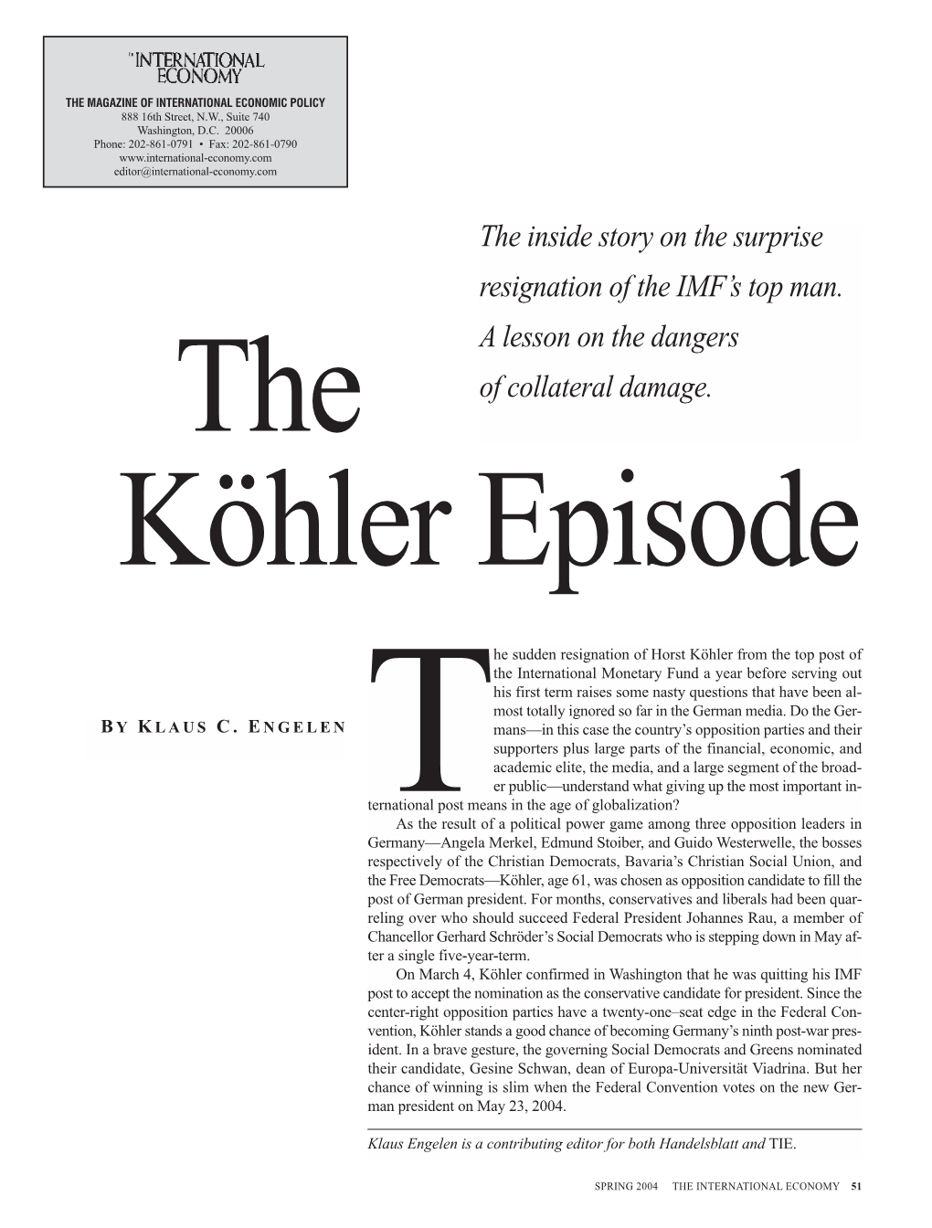 The Köhler Episode