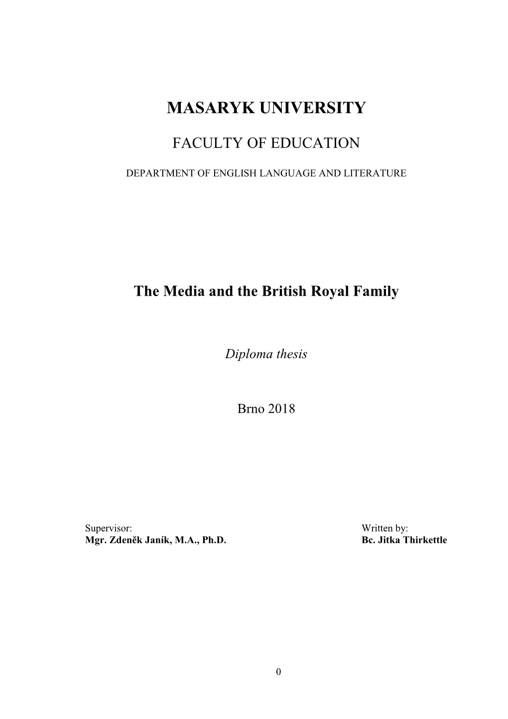 The Media and the British Royal Family Diploma Thesis