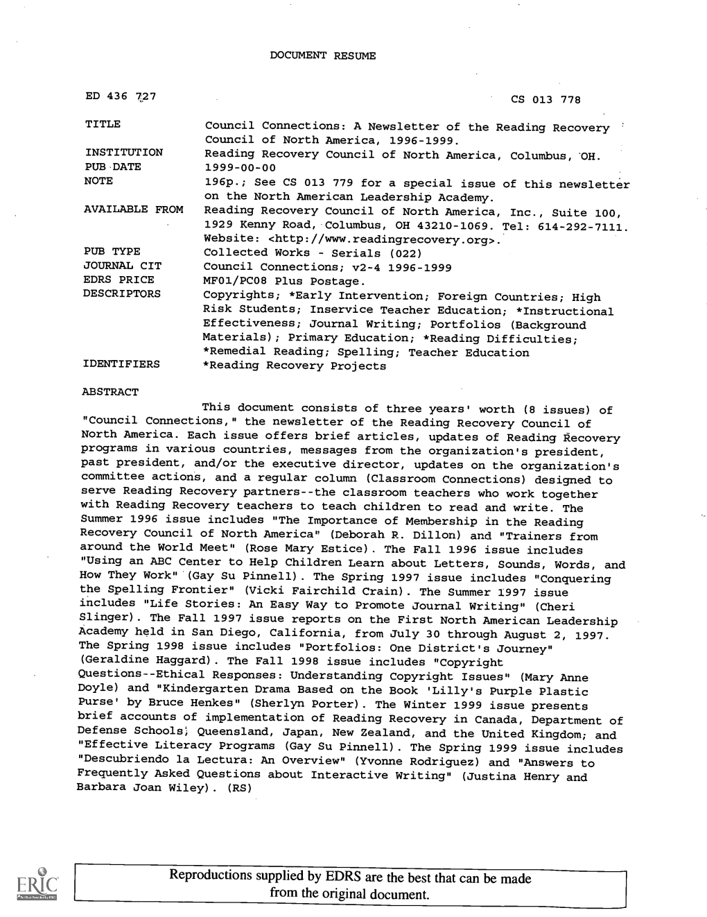 A Newsletter of the Reading Recovery Council of North America, 1996-1999