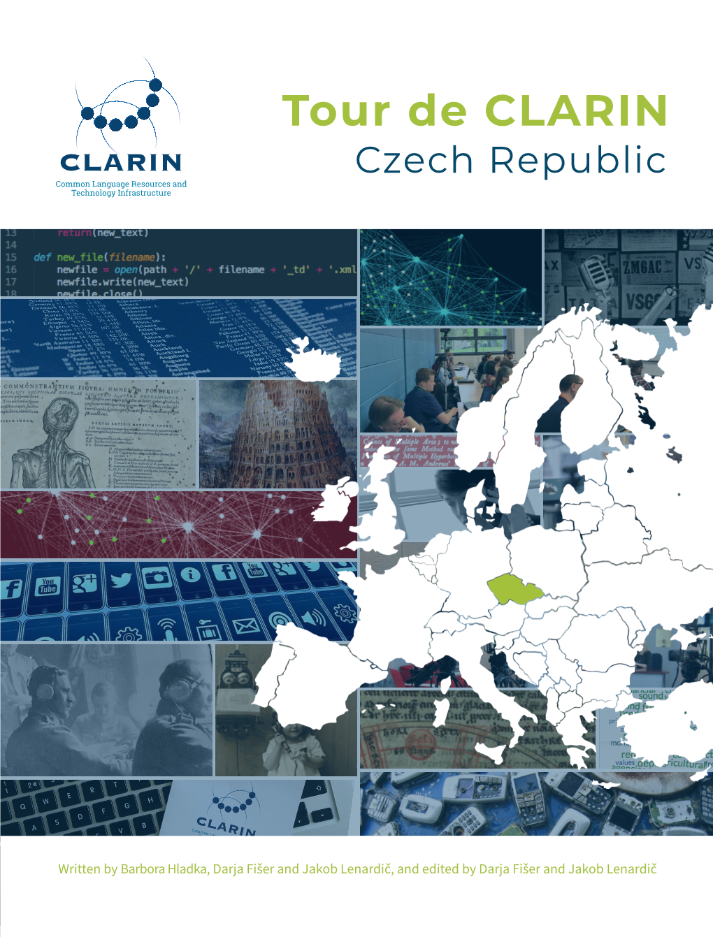 Czech Republic Common Language Resources and Technology Infrastructure