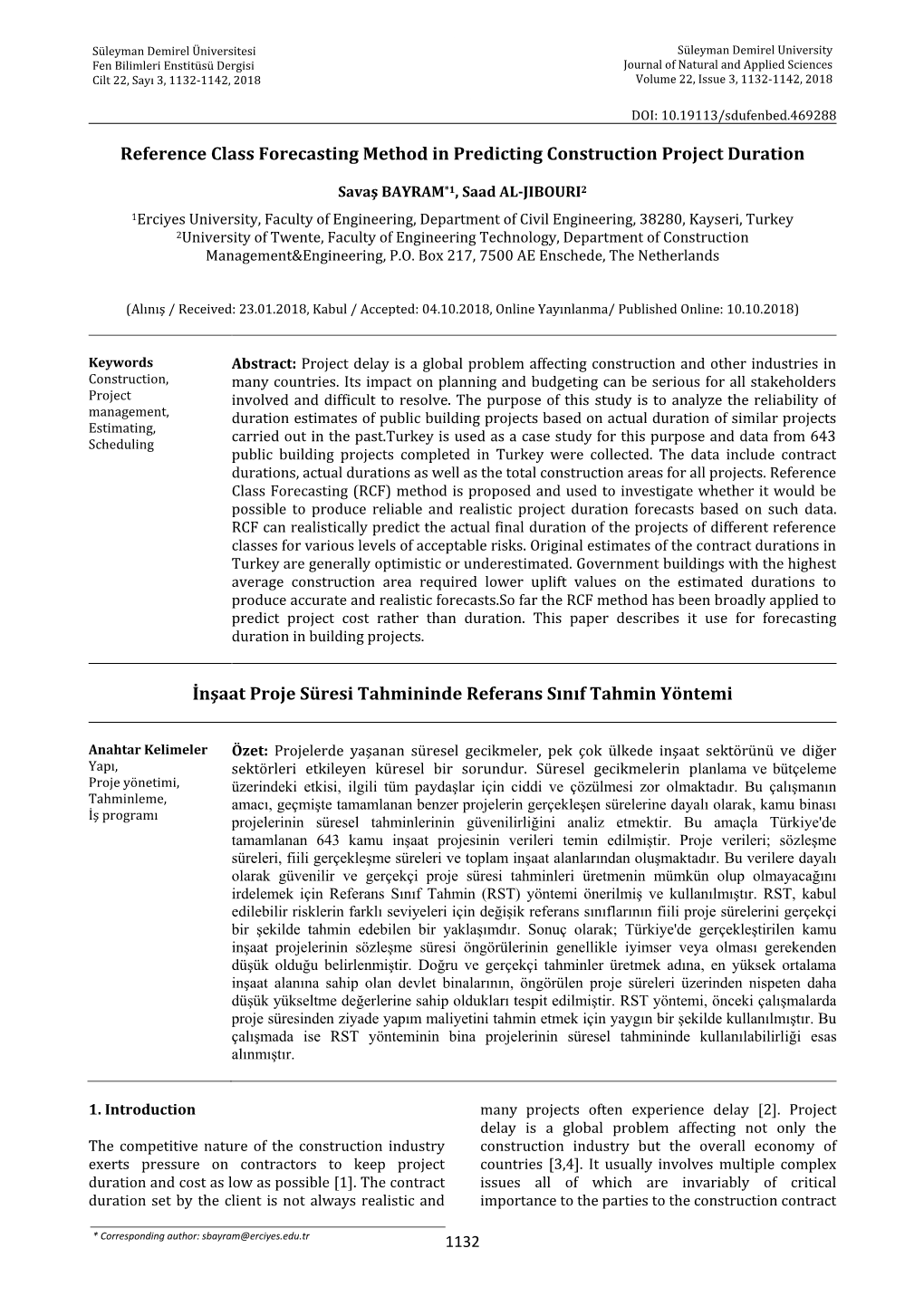 Reference Class Forecasting Method in Predicting Construction Project Duration