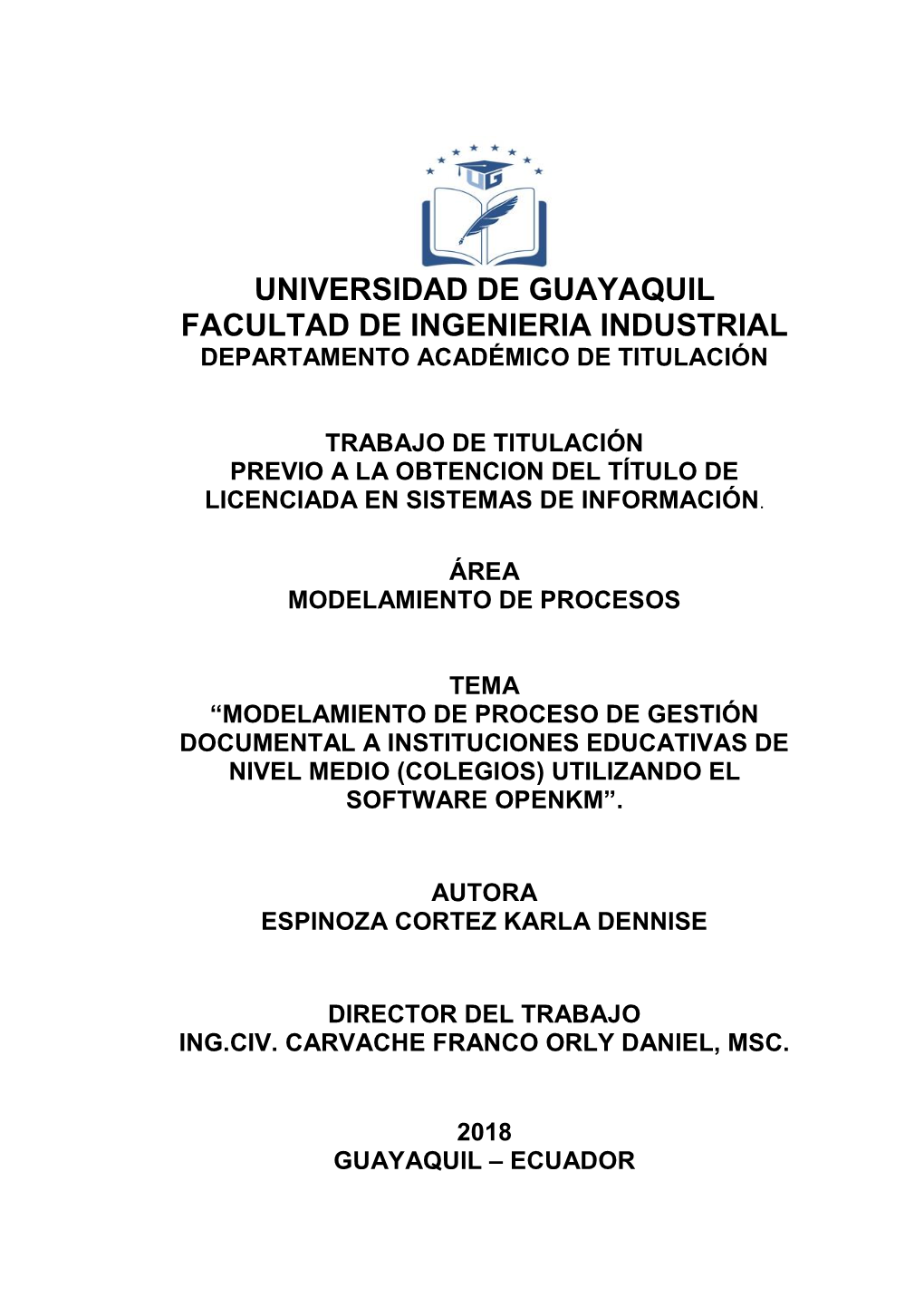 Universidad De Guayaquil Facultad De Ingenieria Industrial Departamento Académico De Titulación