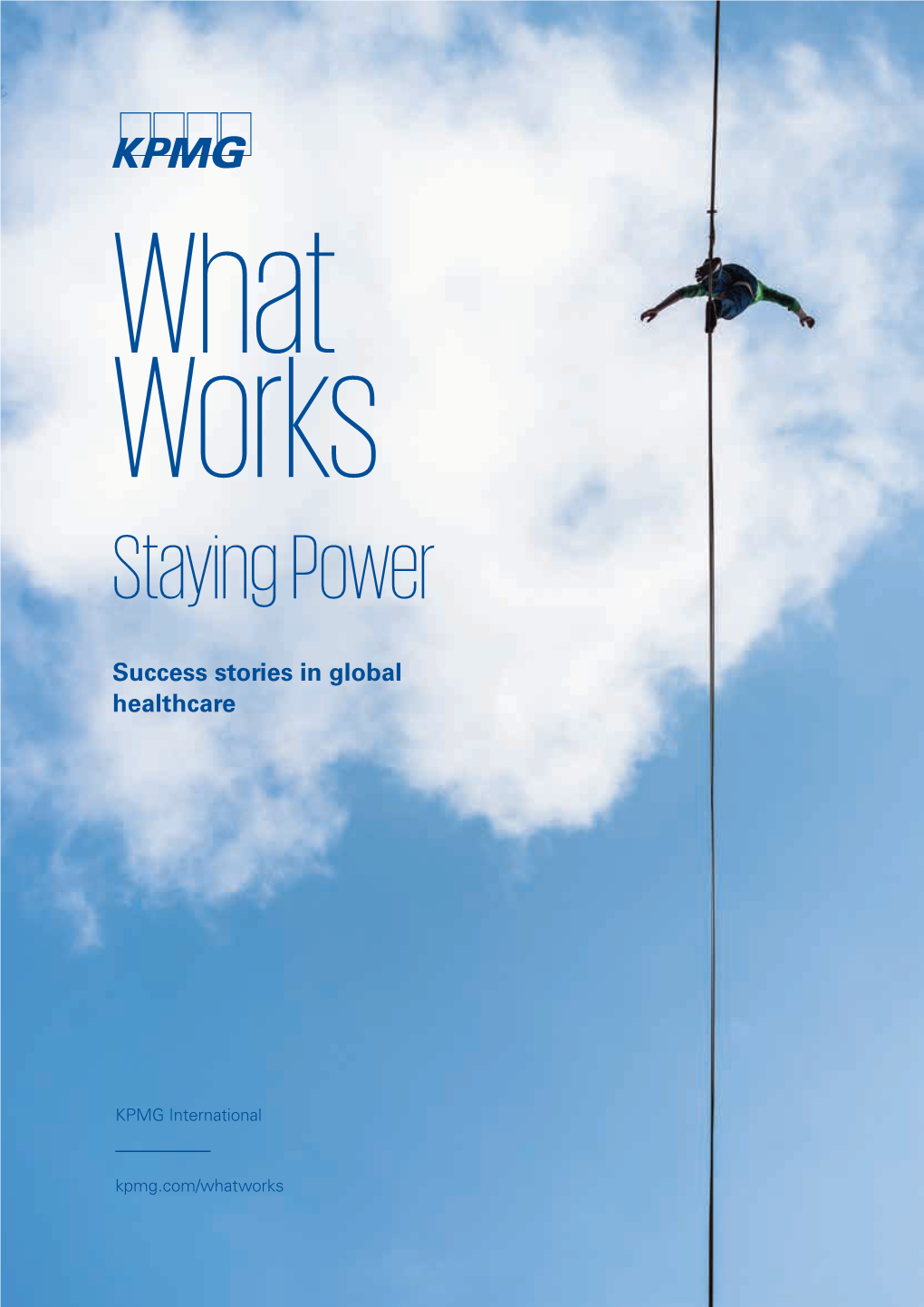 What Works Staying Power