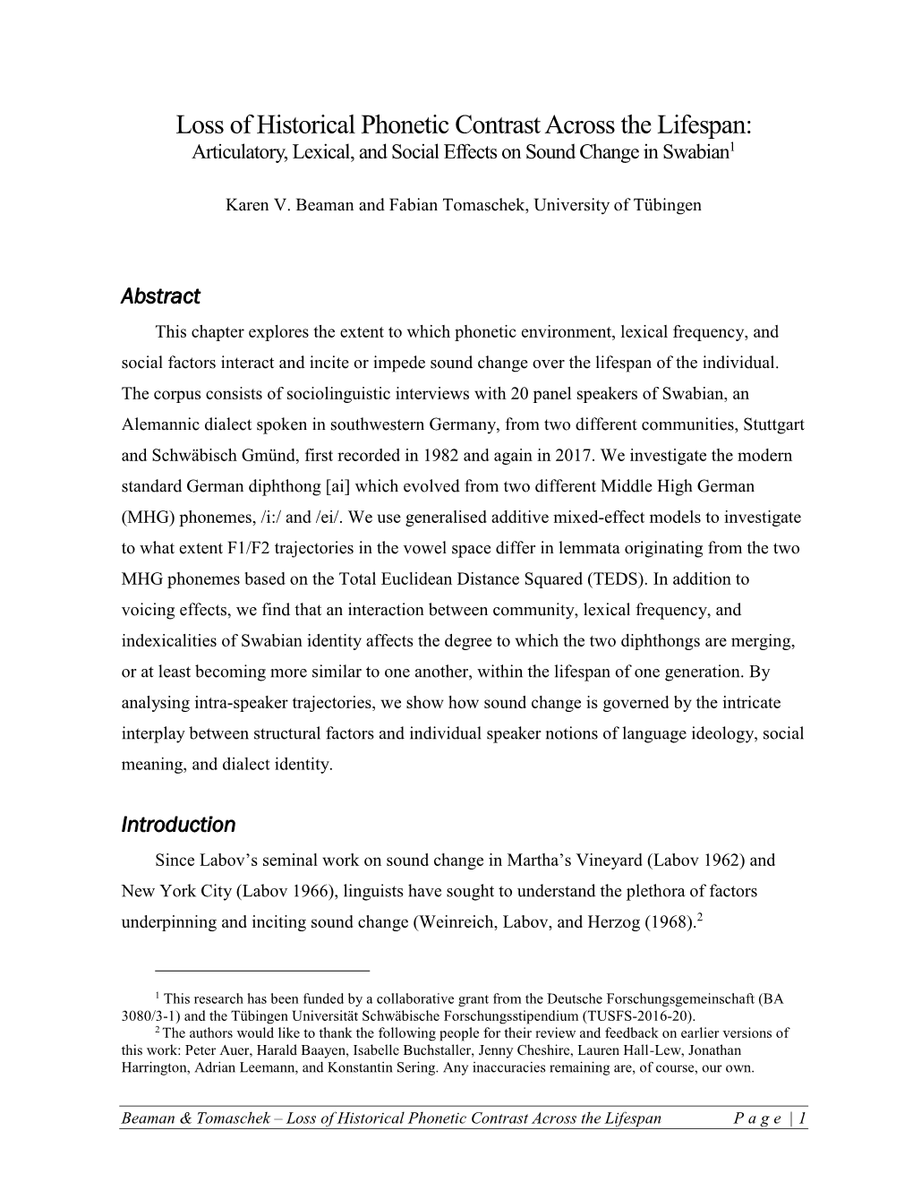 Loss of Historical Phonetic Contrast Across the Lifespan: Articulatory, Lexical, and Social Effects on Sound Change in Swabian1